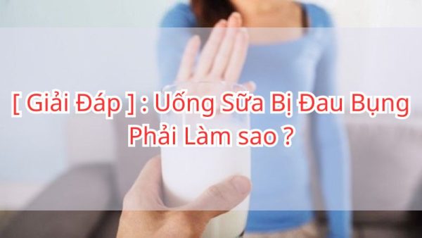uong-sua-bi-dau-bung